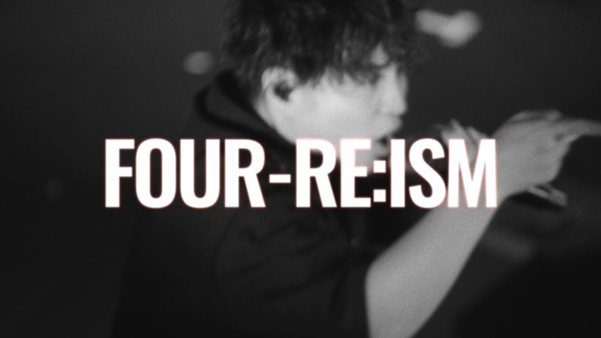 FOUR-RE:ISM Behind The Scenes -Zepp Sapporo-